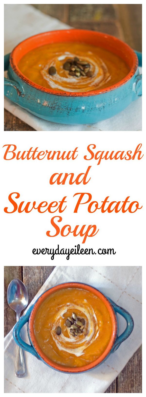 Butternut Squash and Sweet Potato Soup