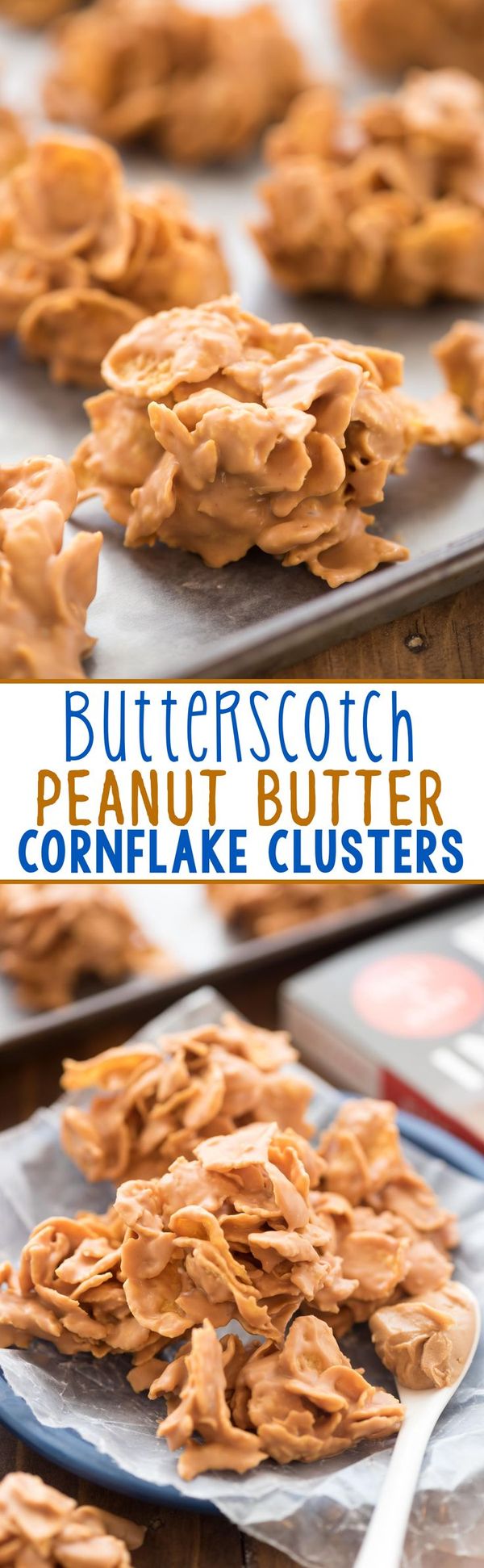 Butterscotch Peanut Butter Cornflake Clusters