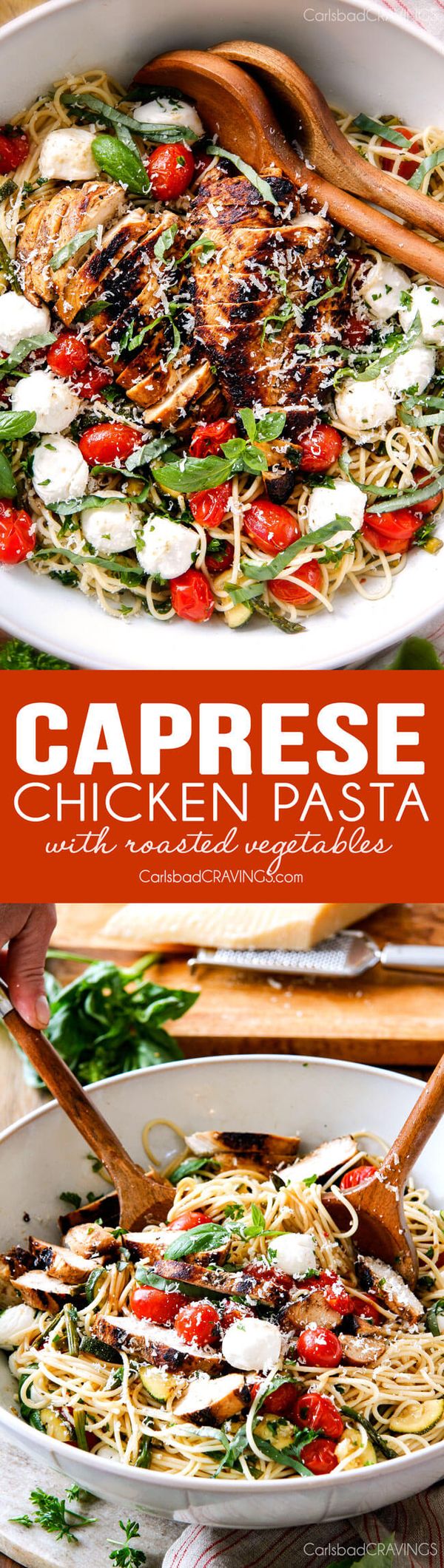 Caprese Chicken Pasta with Roasted Vegetables