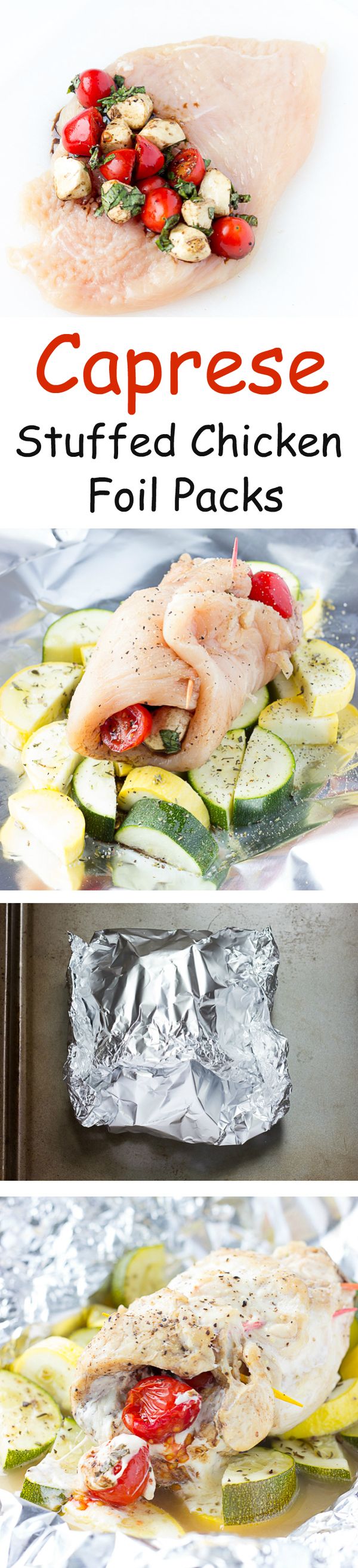 Caprese Stuffed Chicken Foil Packs