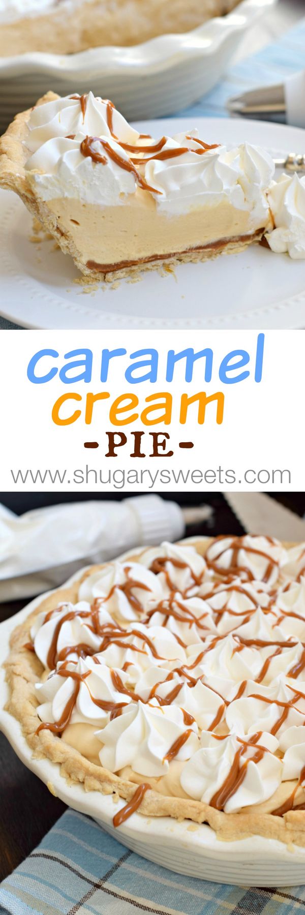 Caramel Cream Pie