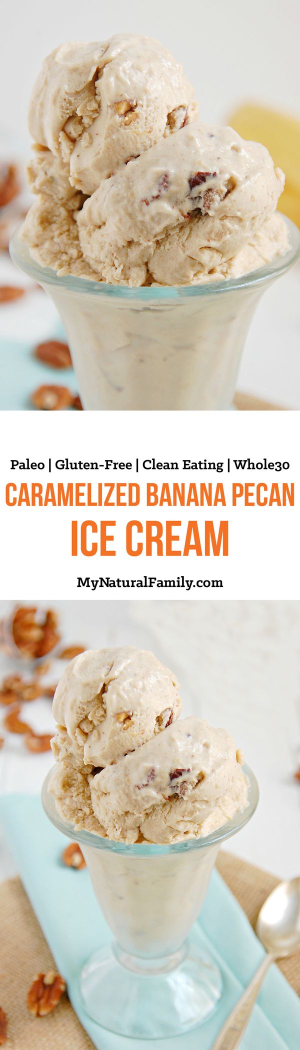 Caramelized Banana Pecan Paleo Ice Cream