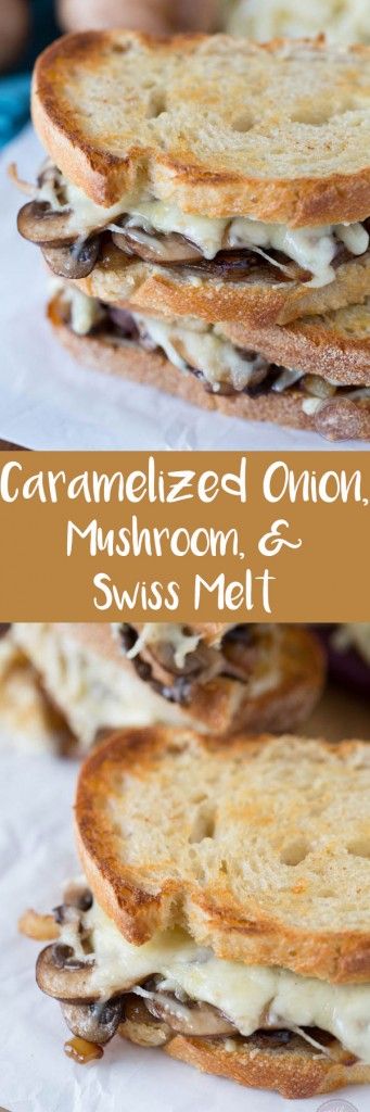 Caramelized Onion, Mushroom, and Swiss Melt