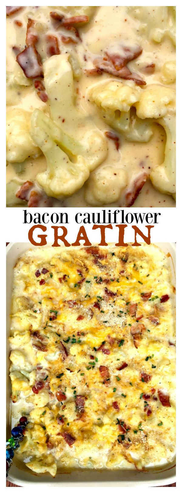 Cauliflower Bacon Gratin