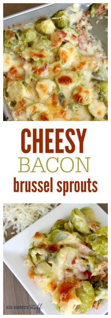 Cheesy Bacon Brussel Sprouts