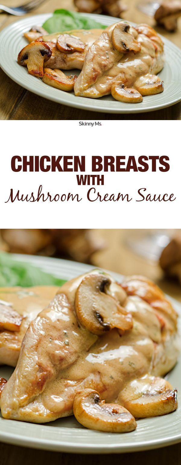 Chicken Breasts with Mushroom Cream Sauce