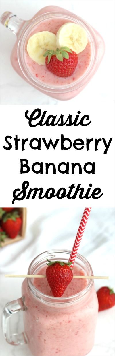 Classic Strawberry Banana Smoothie