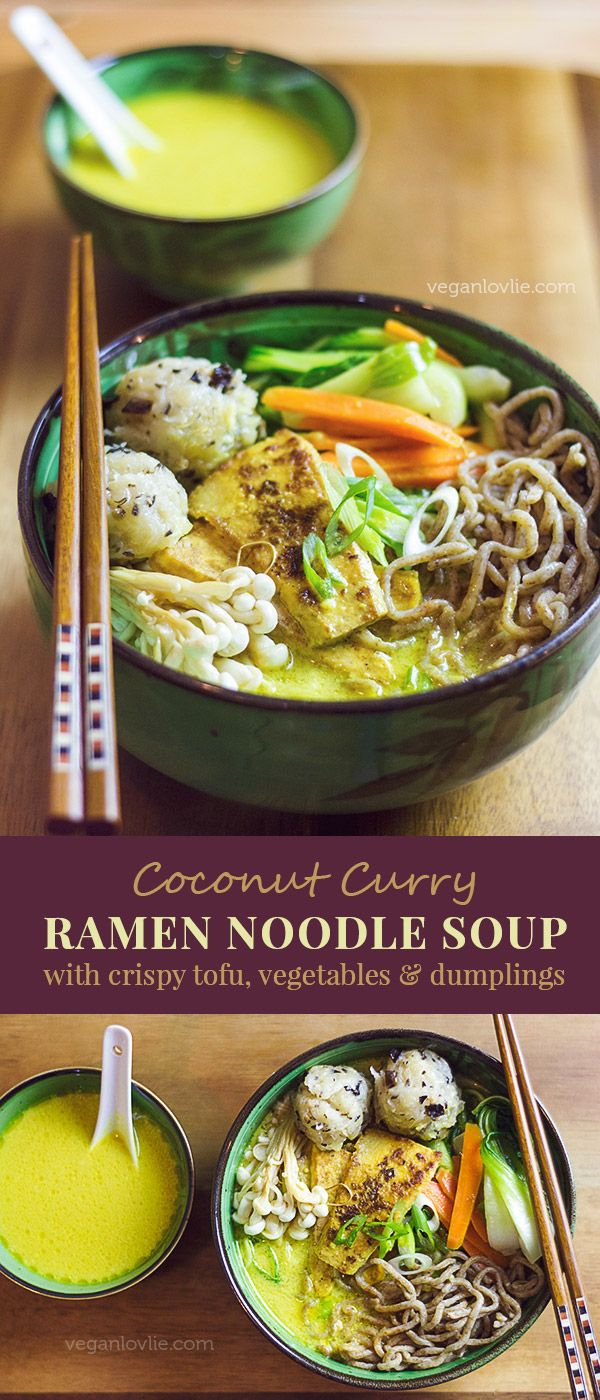 Coconut Curry Ramen Noodle Soup with Crispy Tofu - Vegan