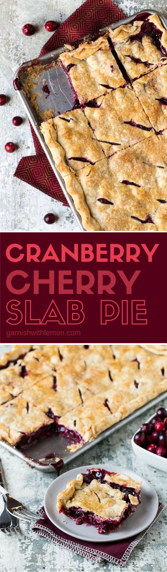 Cranberry Cherry Slab Pie