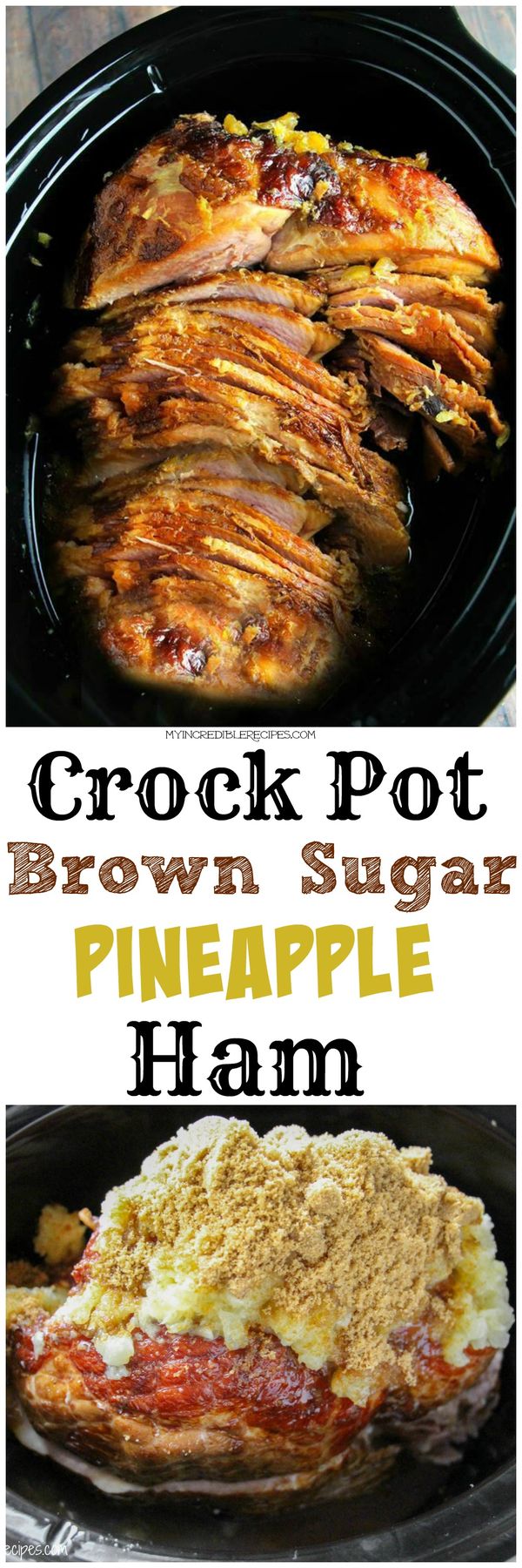 Crock Pot Brown Sugar Pineapple Ham