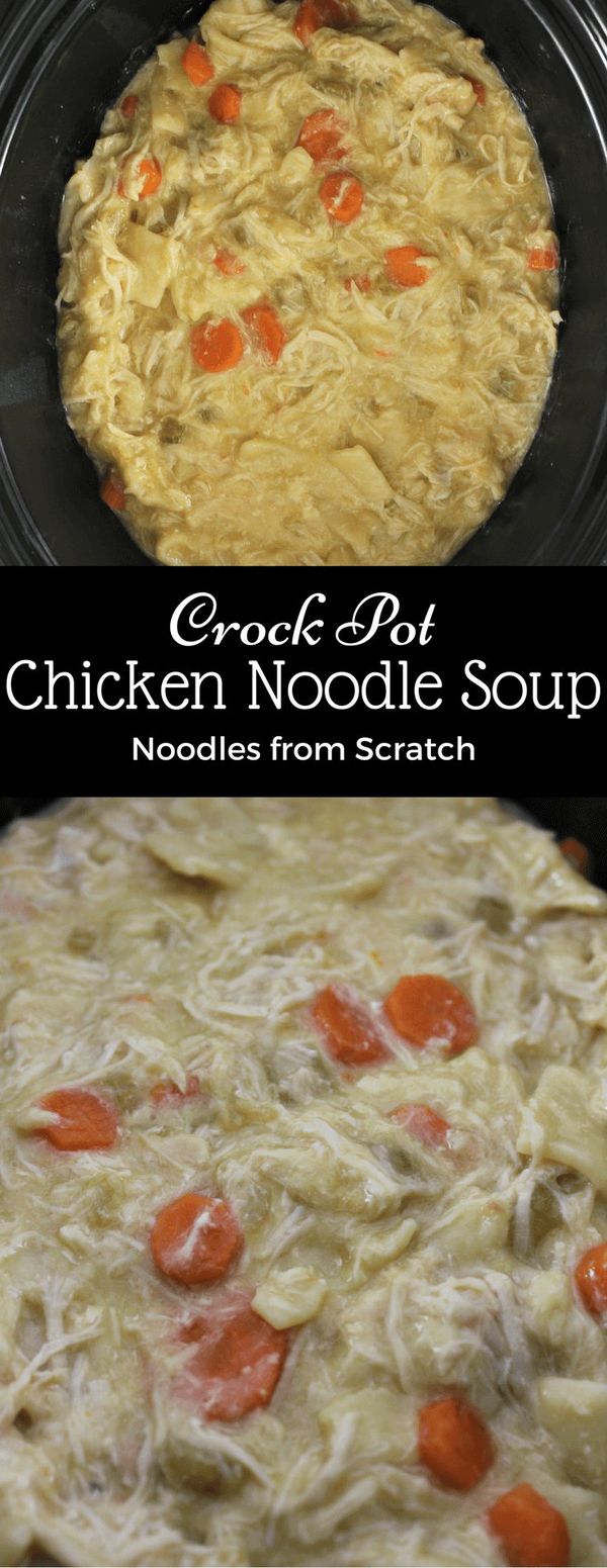 Crock Pot Chicken Noodle Soup from Scratch