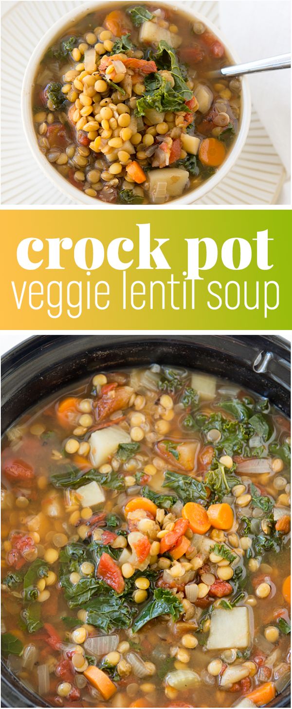 Crock Pot Vegetable Lentil Soup