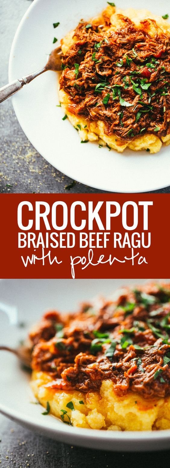 Crockpot Braised Beef Ragu with Polenta