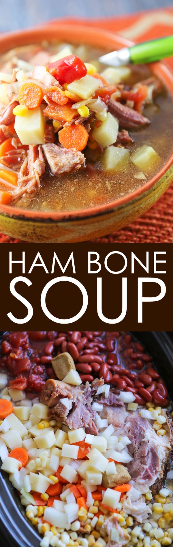 Crockpot Ham Bone Soup