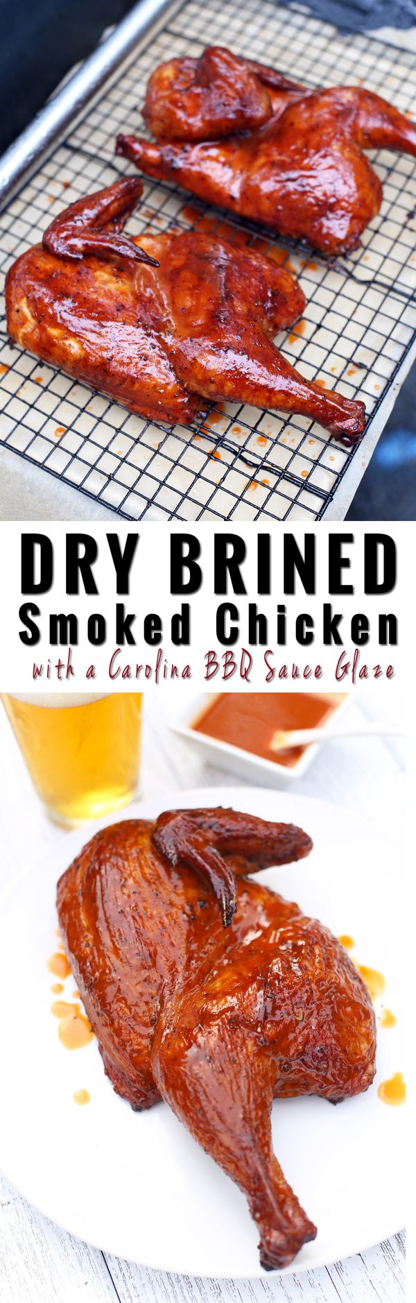 Dry Brine Smoked Chicken with a Carolina Glaze
