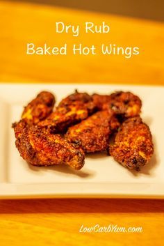 Dry Rub Hot Wings – Baked