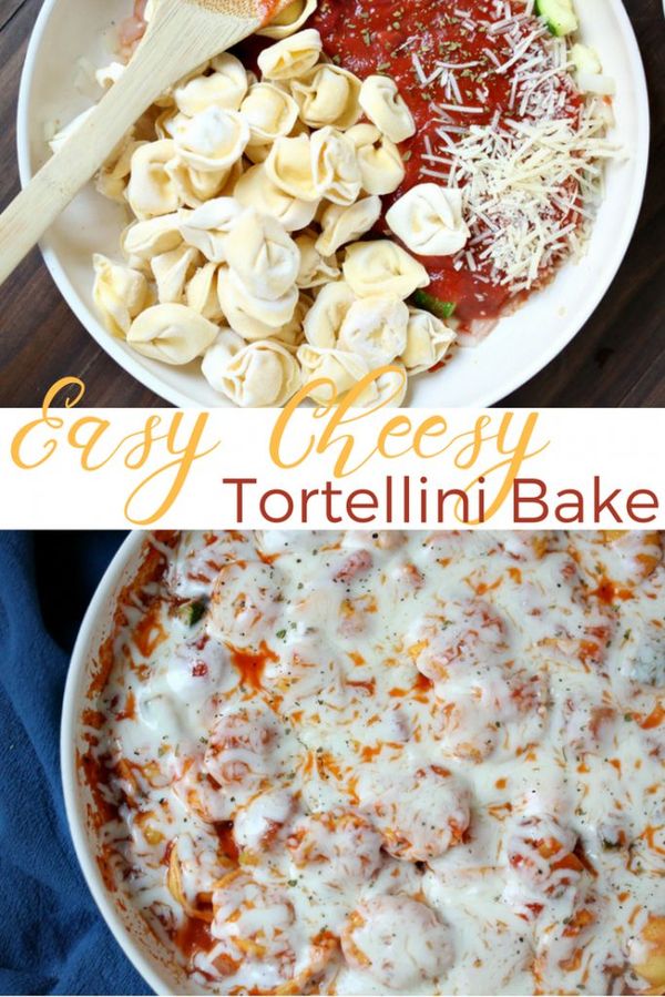 Easy Cheesy Tortellini Bake