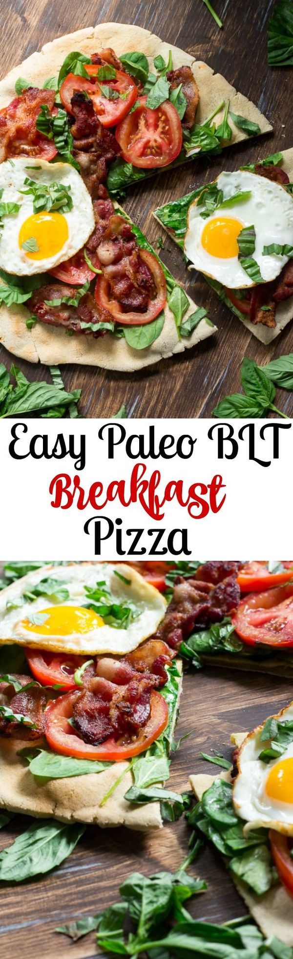 Easy Paleo BLT Breakfast Pizza with Cassava Flour