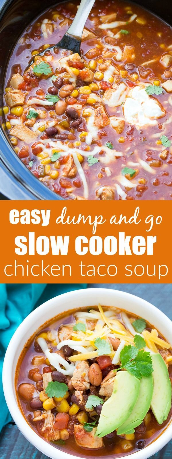 Easy Slow Cooker Chicken Taco Soup (No Chopping