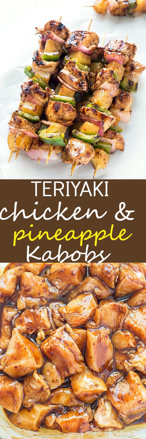 Easy Teriyaki Chicken & Pineapple Kabobs