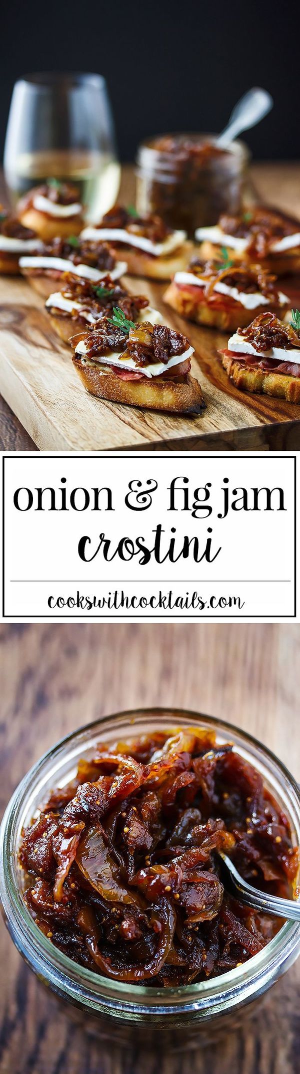 Fig & Onion Jam with Prosciutto & Brie on a Roasted Garlic Covered Crostini