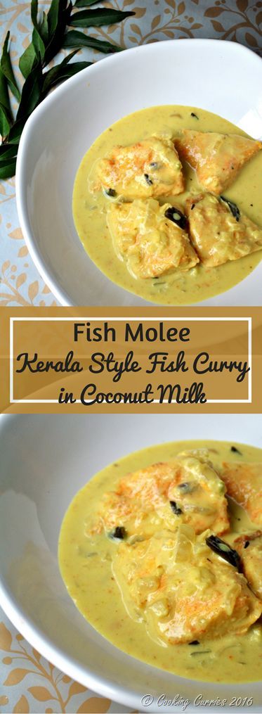 Fish Molee - Kerala Style Fish Curry with Coconut Milk