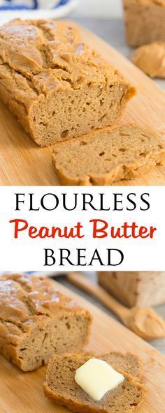 Flourless Peanut Butter Bread