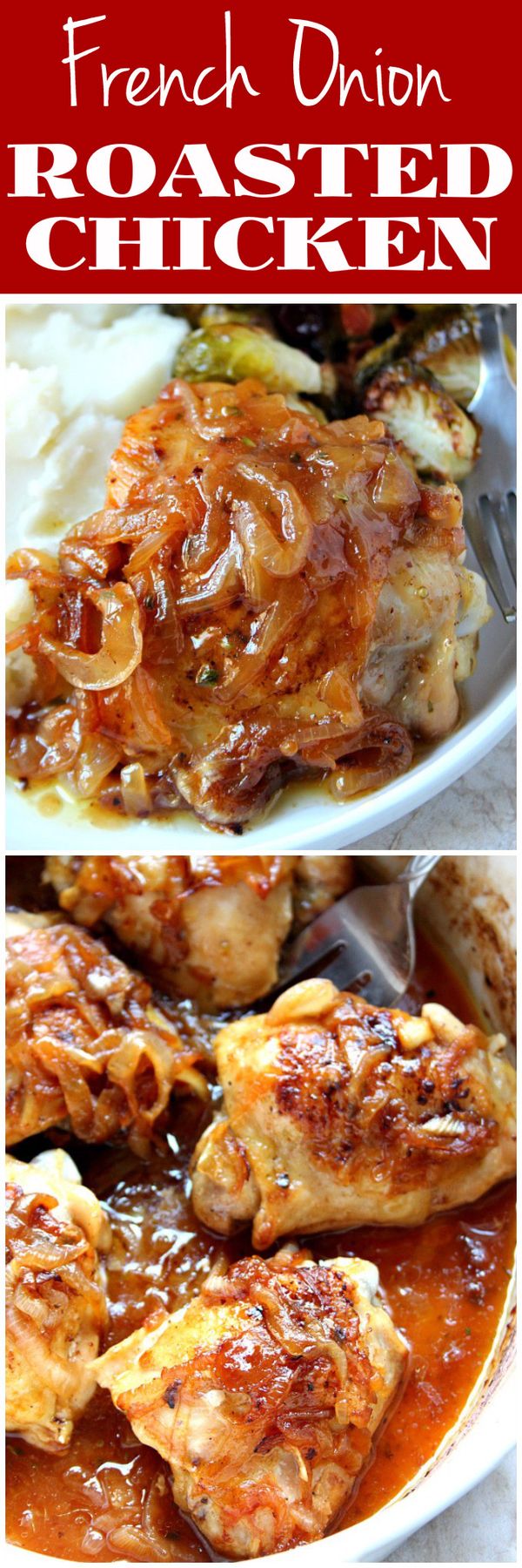 French Onion Roasted Chicken