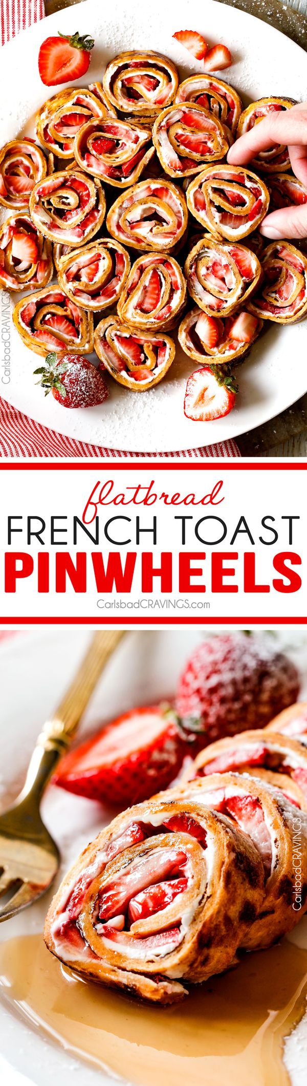 French Toast Roll Ups or French Toast Pinwheels