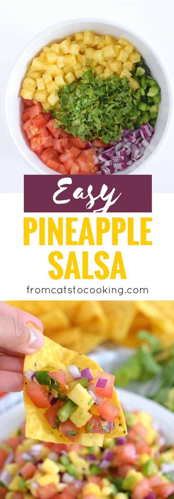 Fresh and Easy Pineapple Salsa