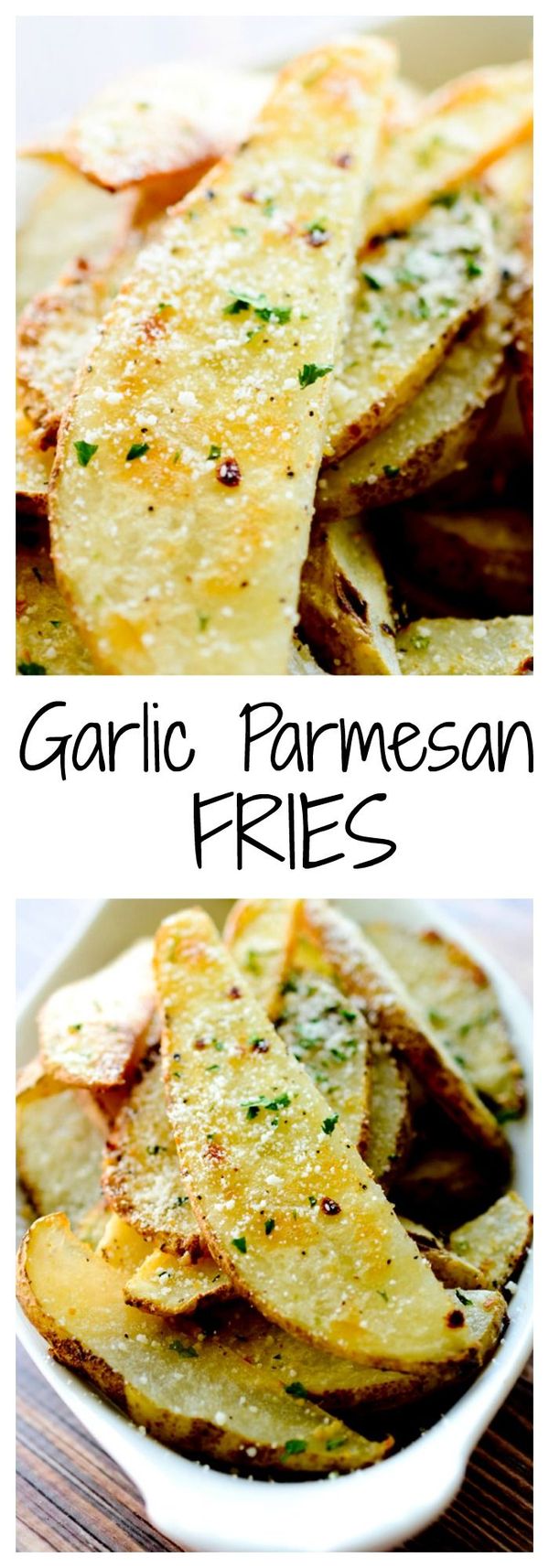 Garlic Parmesan Fries