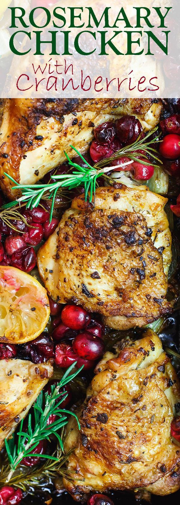 Garlic Rosemary Chicken with Cranberries