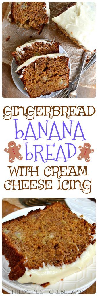 Gingerbread Banana Bread with Cream Cheese Icing