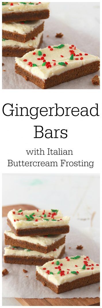 Gingerbread Bars with Italian Buttercream Frosting