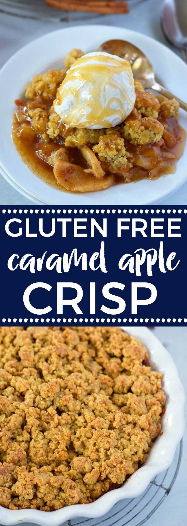 Gluten Free Caramel Apple Crisp