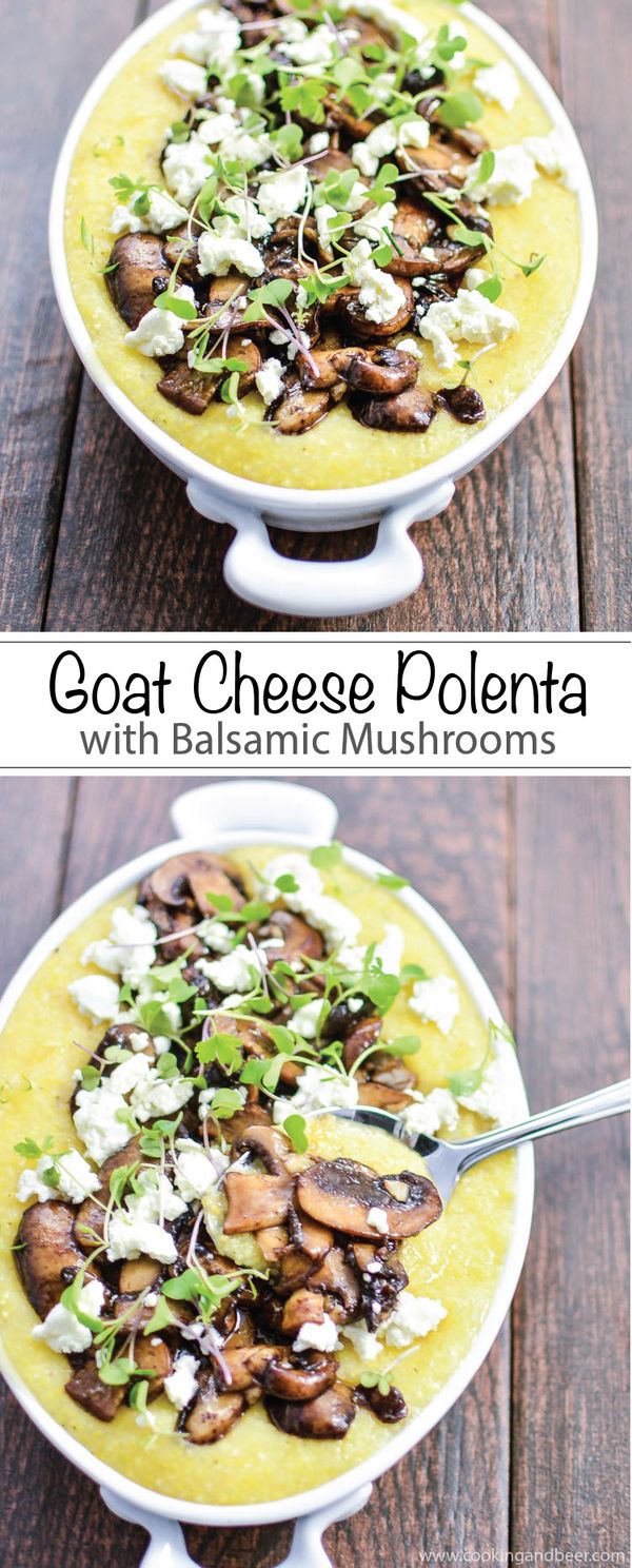 Goat Cheese Polenta with Balsamic Mushrooms