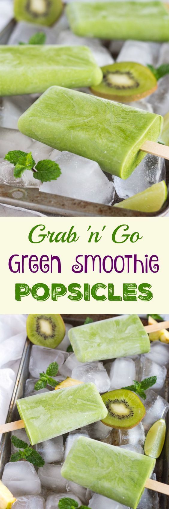 Grab and Go Green Smoothie Popsicles