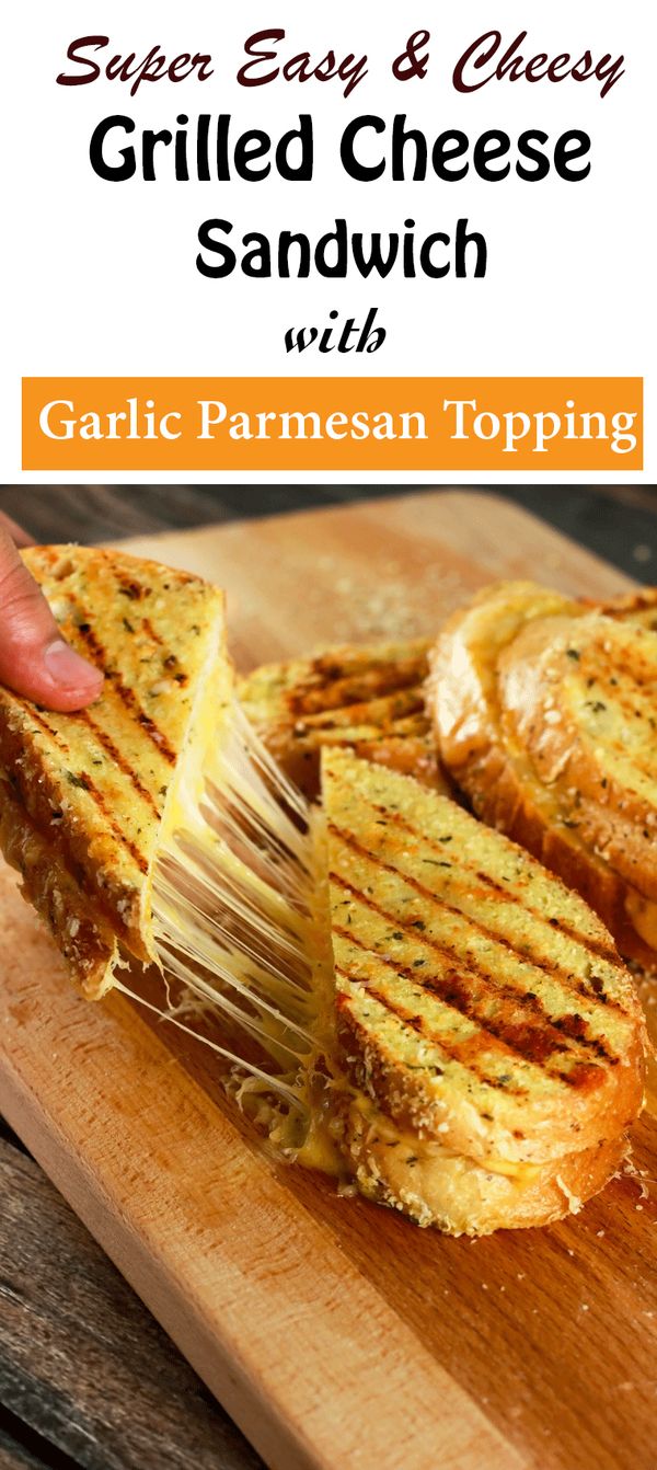 Grilled Cheese Sandwich with Garlic Parmesan Crust