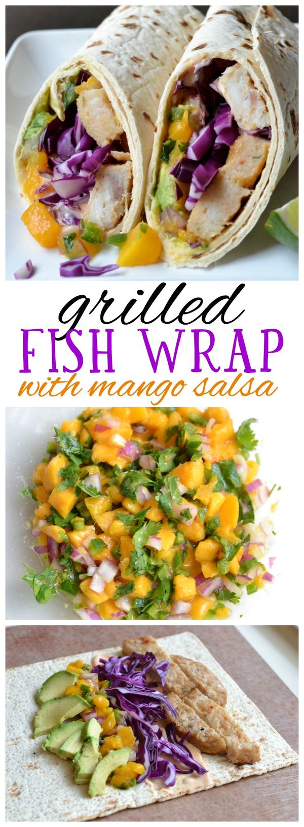 Grilled Fish Wrap Sandwich with Fresh Mango Salsa