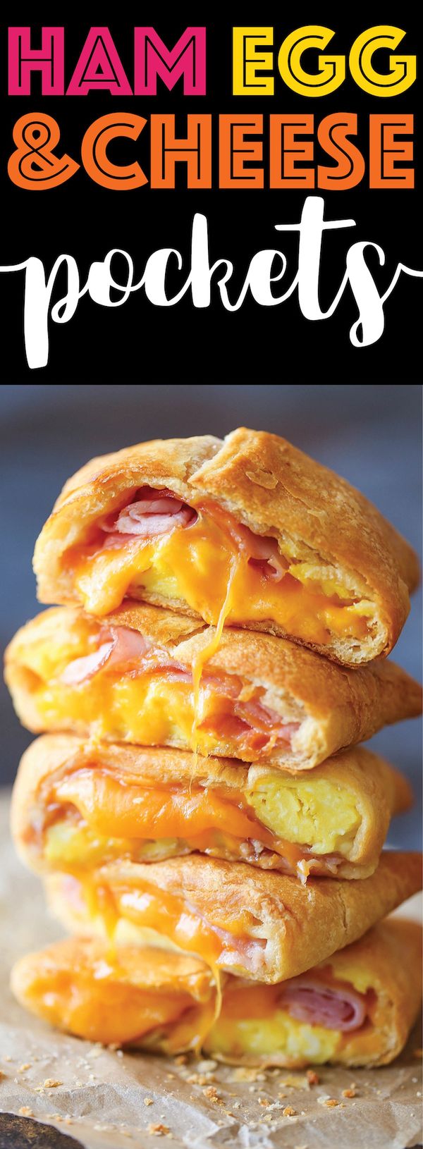 Ham Egg and Cheese Pockets