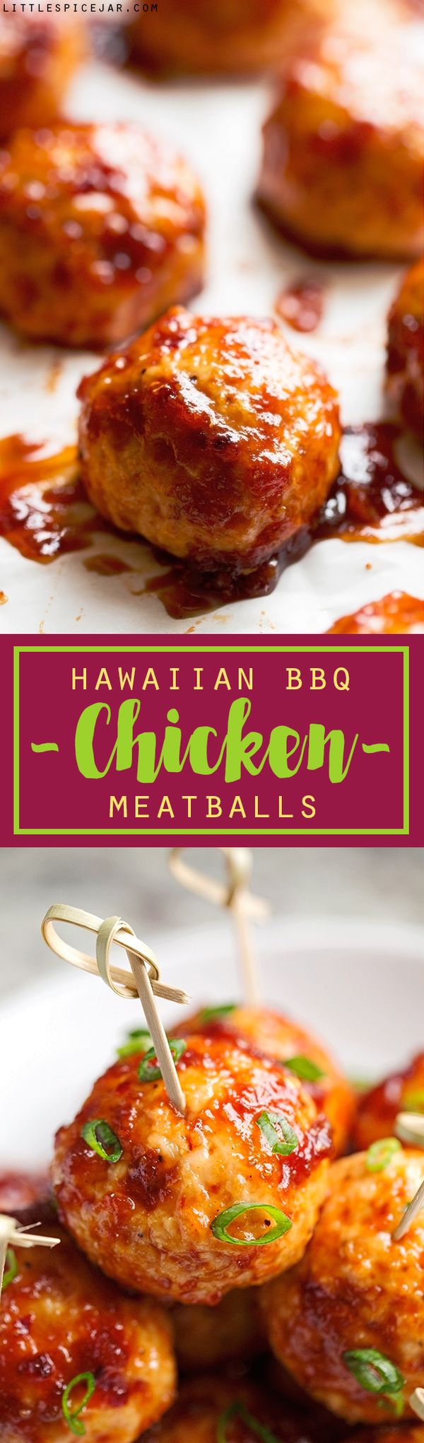 Hawaiian BBQ Chicken Meatballs