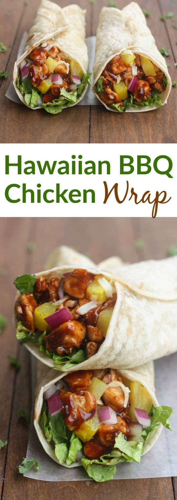 Hawaiian BBQ Chicken Wraps