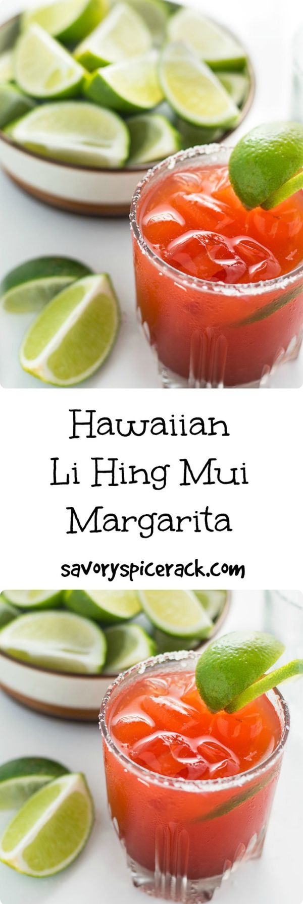 Hawaiian Li Hing Mui Margaritas