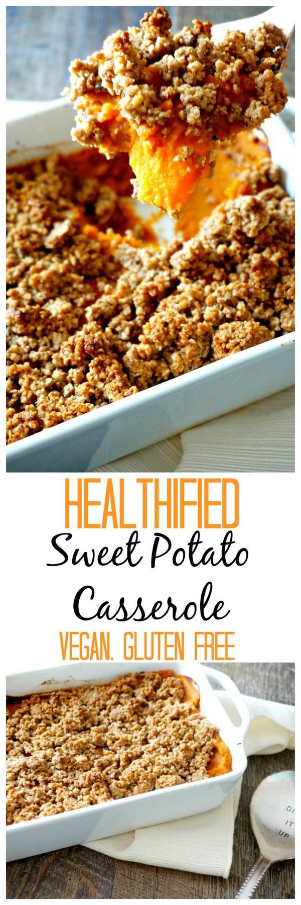 Healthified Sweet Potato Casserole (Gluten-Free & Vegan