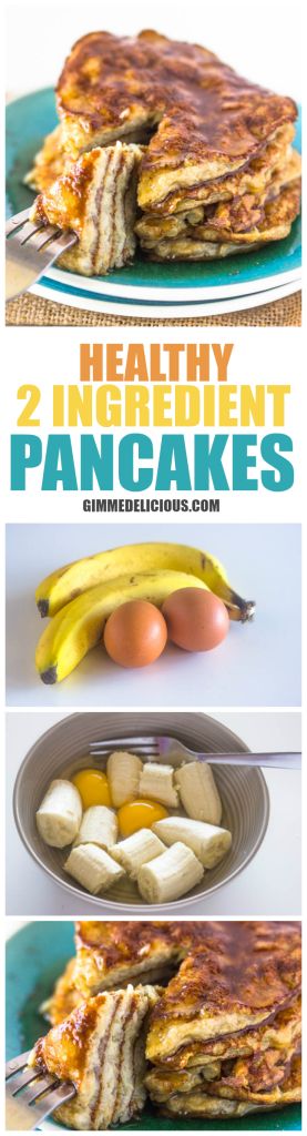 Healthy 2 Ingredient Pancakes (Paleo, Gluten & Dairy-Free, No Sugar added