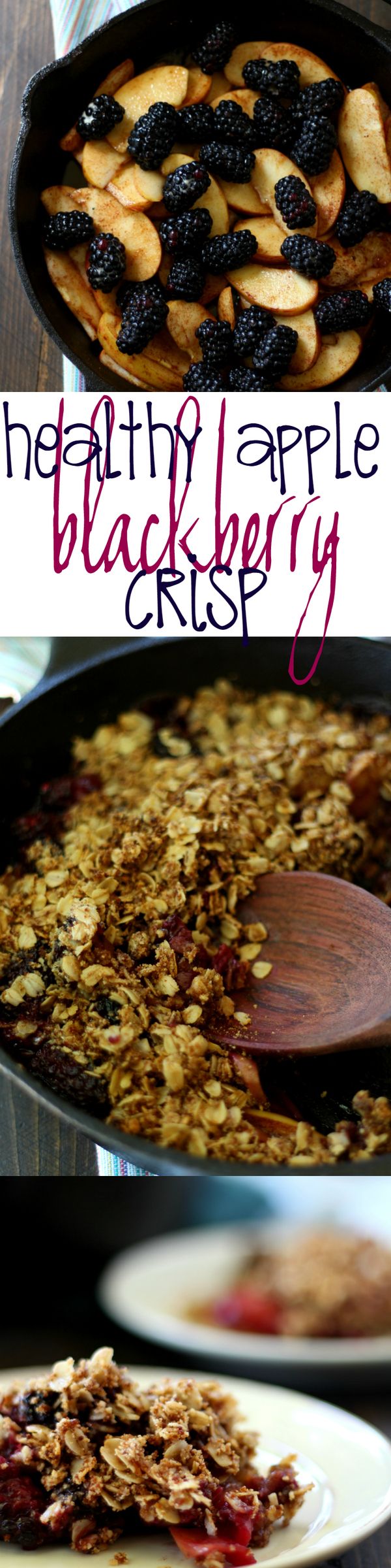 Healthy Apple Blackberry Crisp (gluten free & vegan