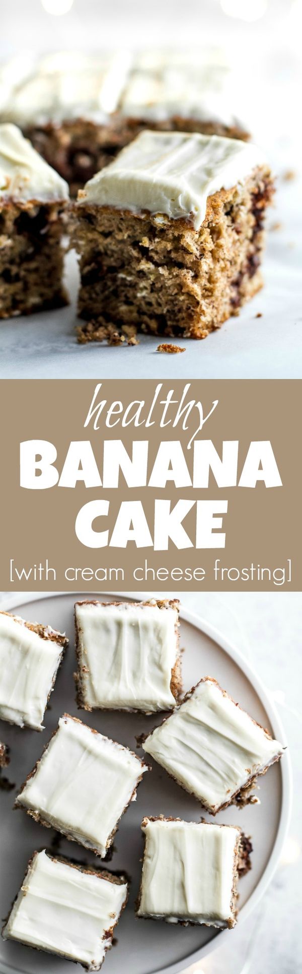 Healthy Banana Cake with Cream Cheese Frosting