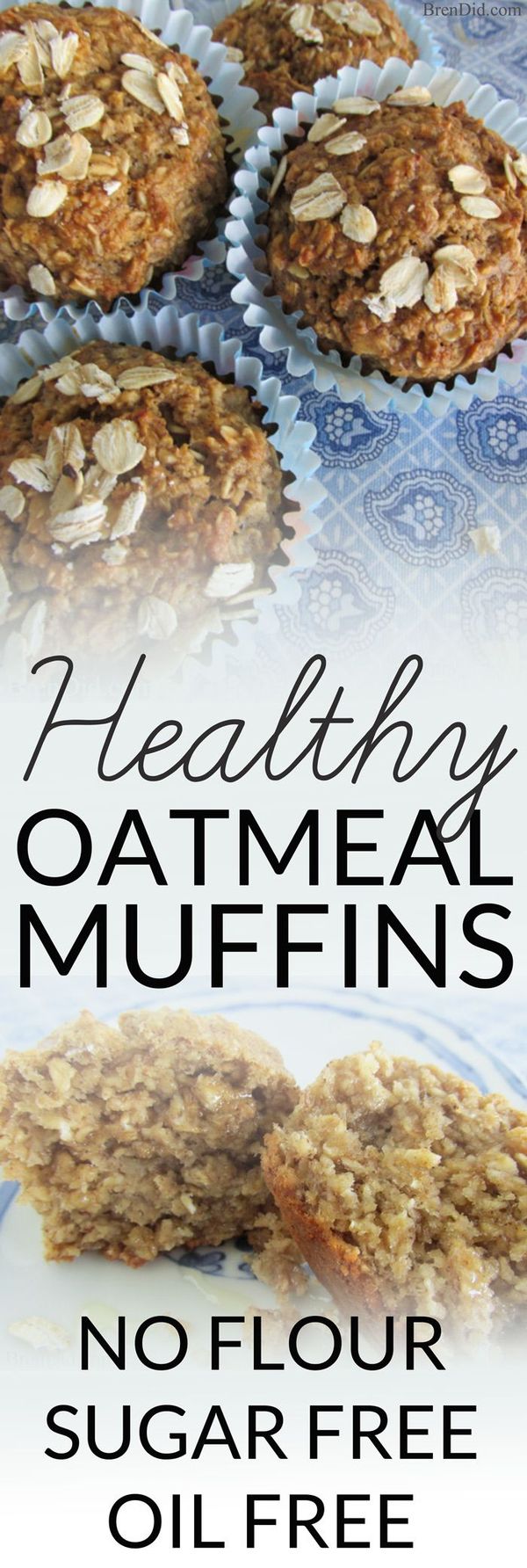 Healthy Oatmeal Muffins (No Flour No Sugar No Oil