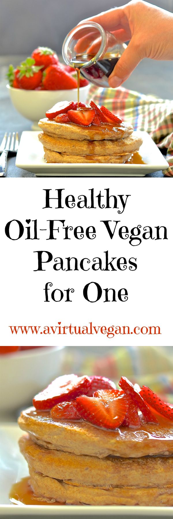 Healthy Oil-Free Vegan Pancakes For One