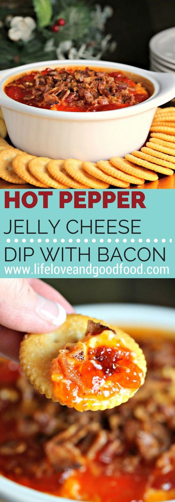 Hot Pepper Jelly Cheese Dip with Bacon